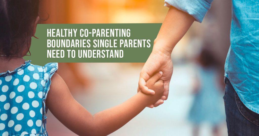 healthy co-parenting boundaries single parents need to understand