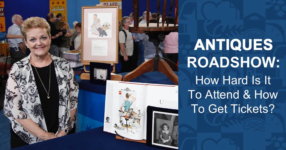 How Do You Get On Antiques Roadshow 2025 Meryl Cathrin