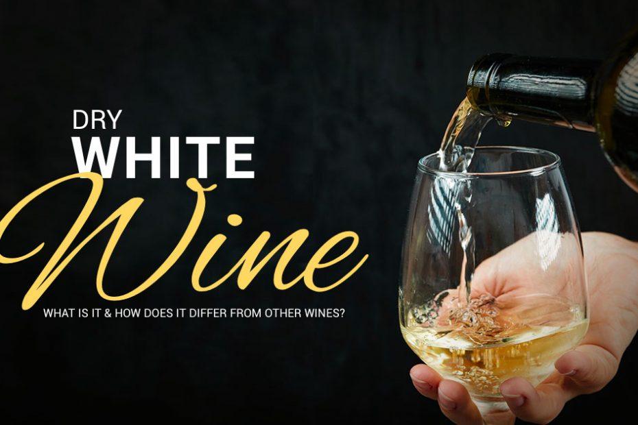 what is a dry white wine