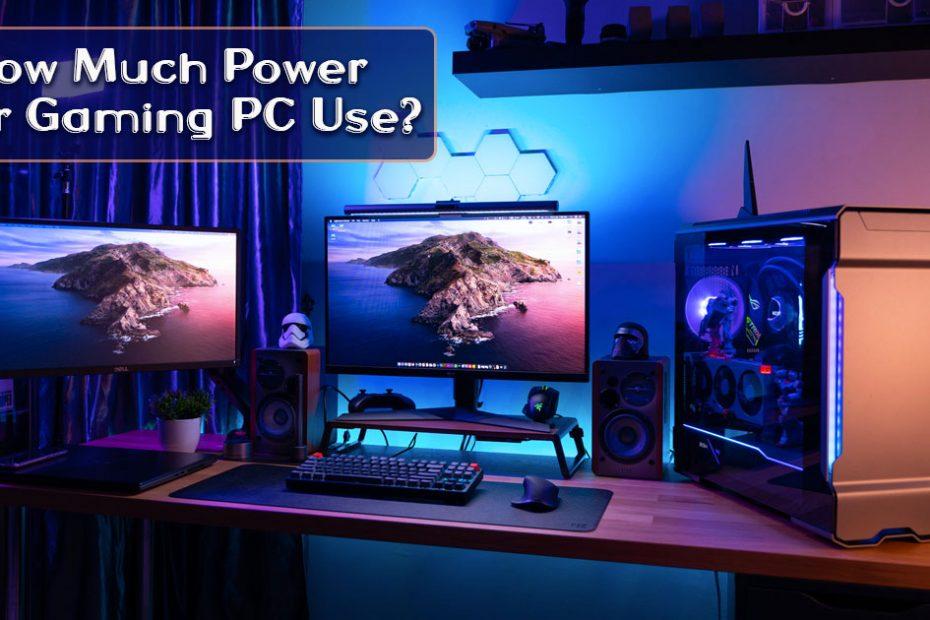 how-much-power-do-gaming-pcs-use