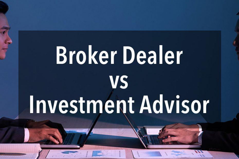 broker-dealer-investment-advisor