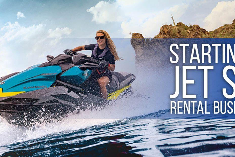 how to start a jet ski rental business