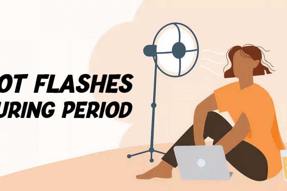 hot-flashes-normal-during-period