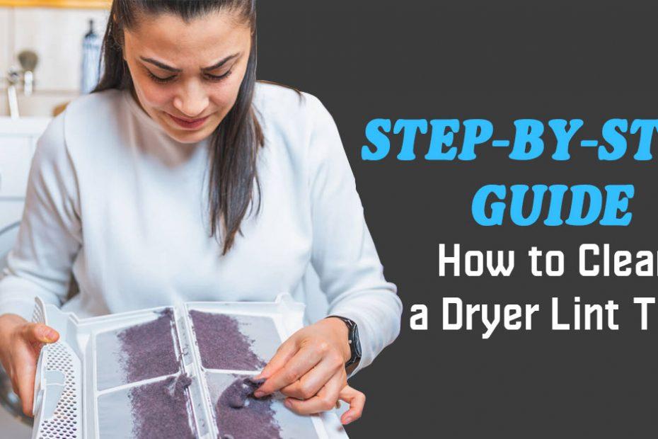 how to clean dryer lint trap