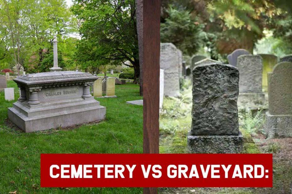 cemetery vs graveyard