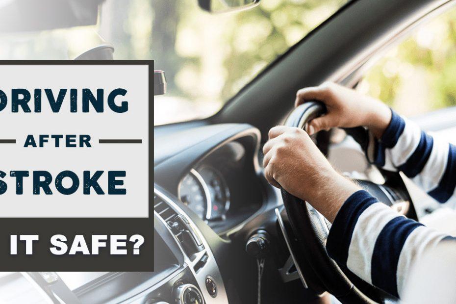 can you drive after a stroke