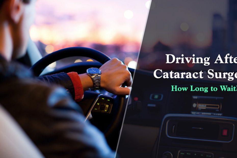 how long after cataract surgery can you drive