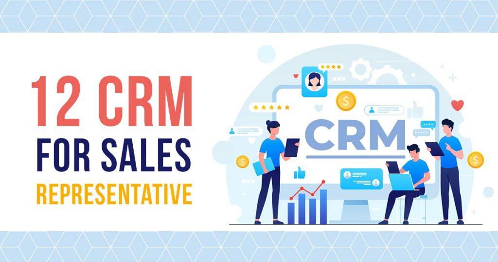 CRM for sales reps