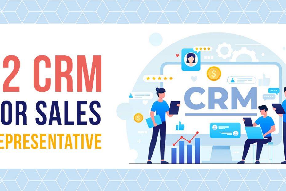 CRM for sales reps