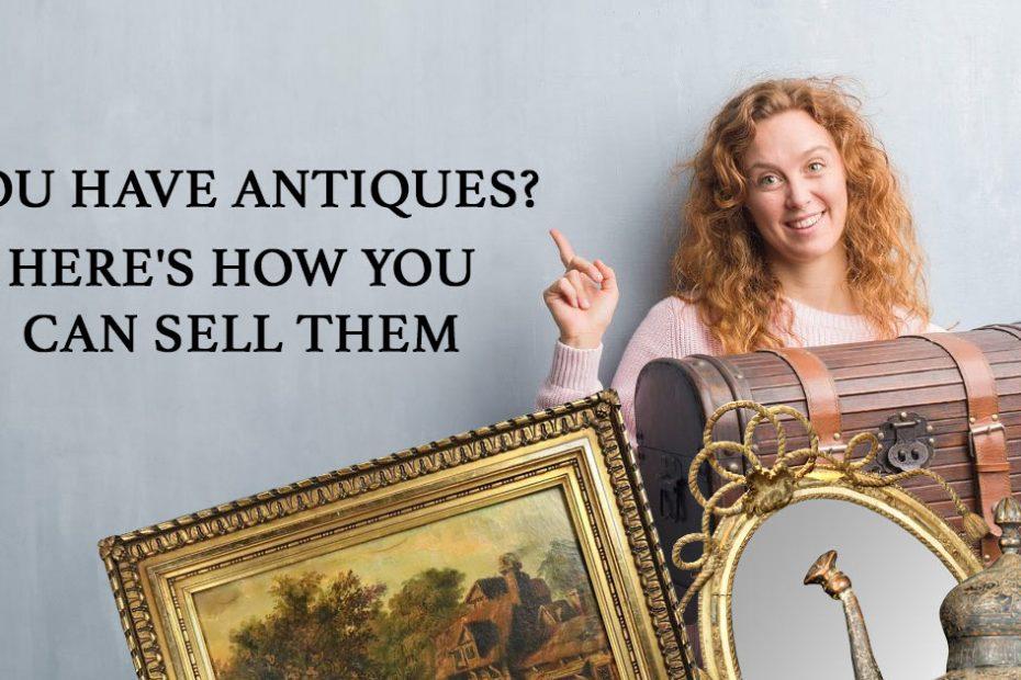 how to sell antiques