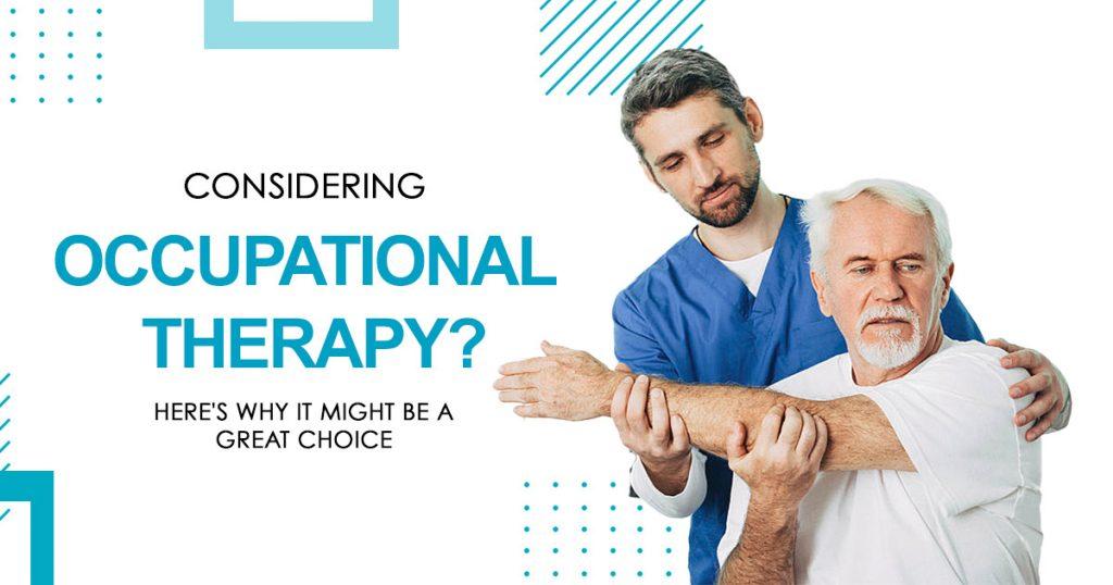 is occupational therapy a good career