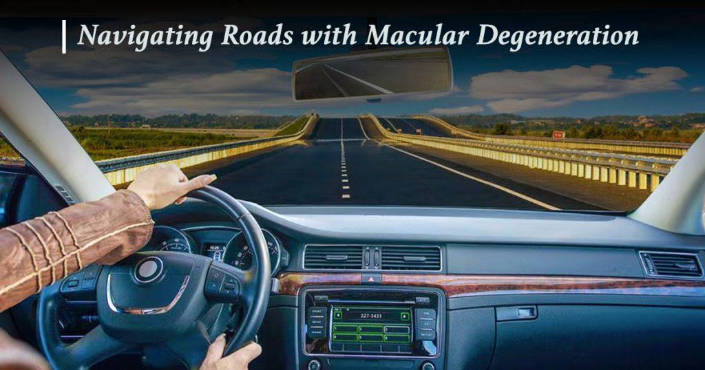 macular degeneration and driving