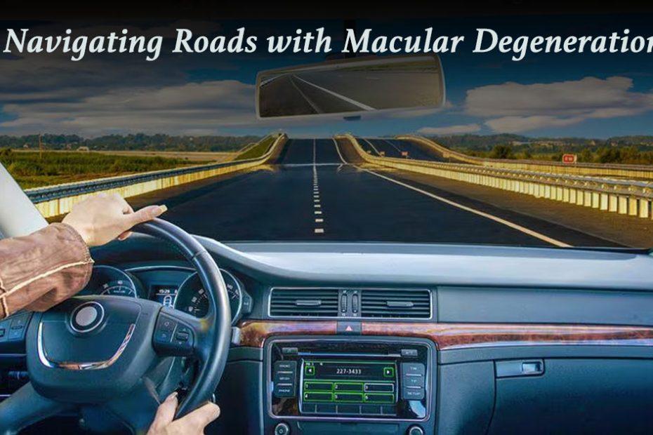 macular degeneration and driving