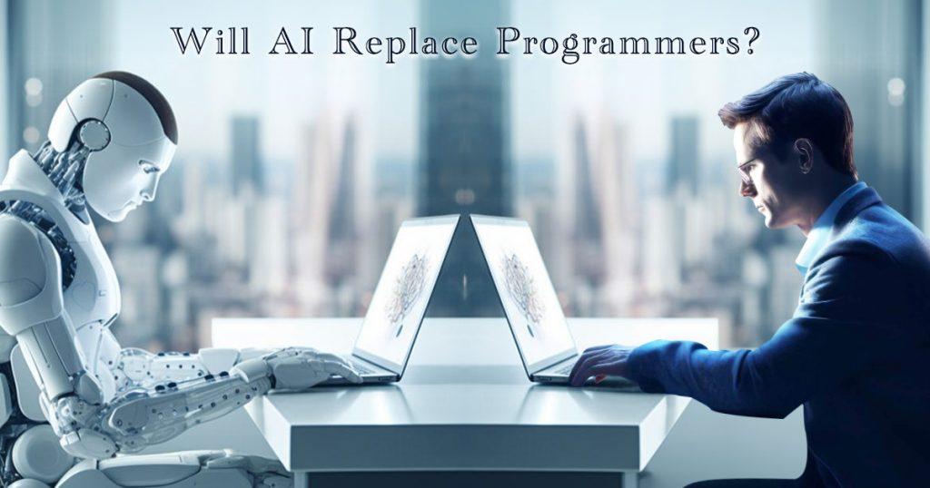 Will AI replace programmers