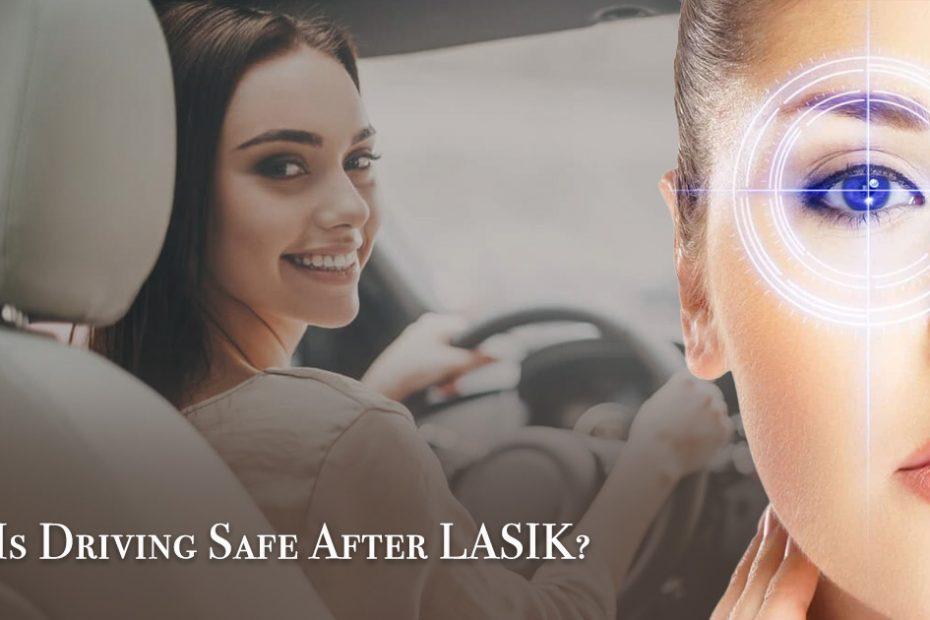 can you drive after lasik