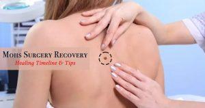 mohs surgery recovery