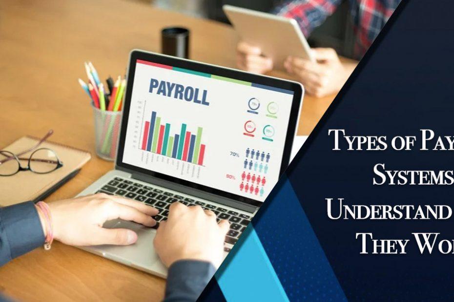 types-of-payroll-systems