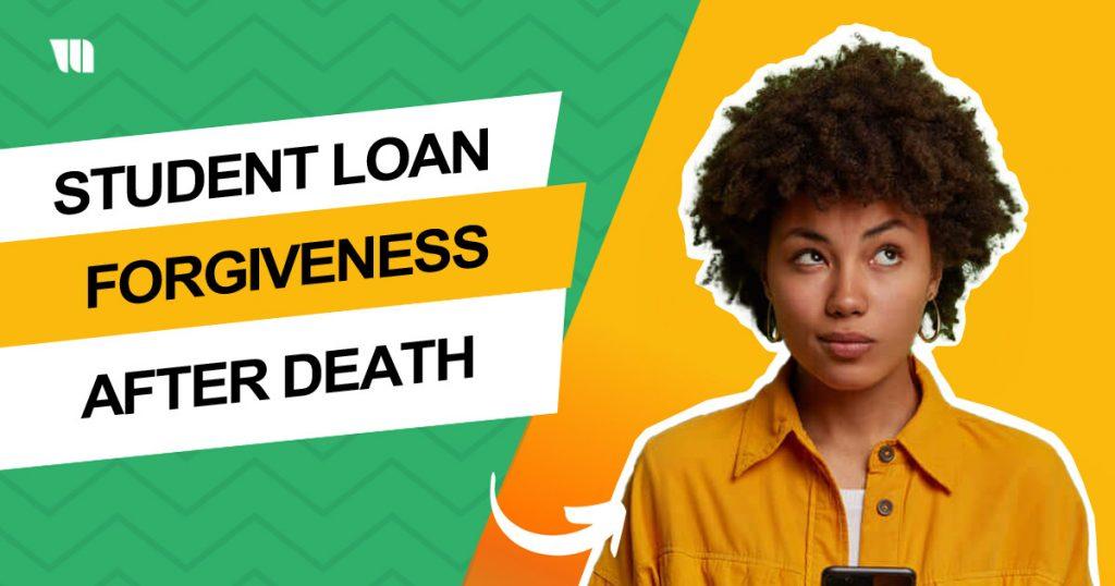 understanding-student-loan-after-death