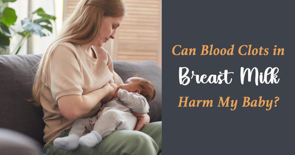 blood clot in breast milk