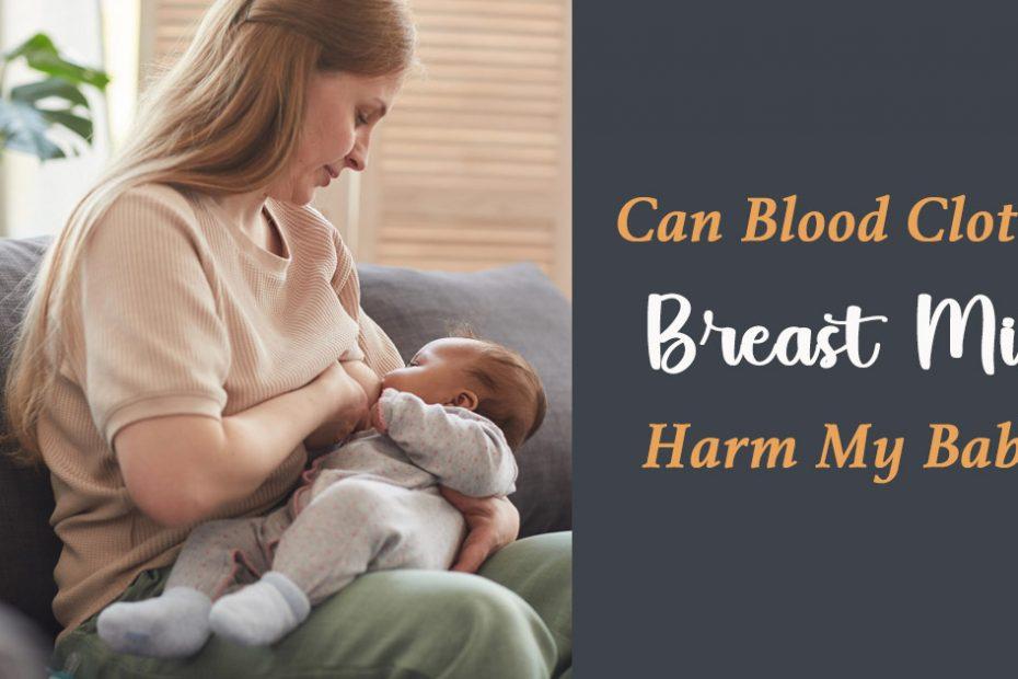 blood clot in breast milk