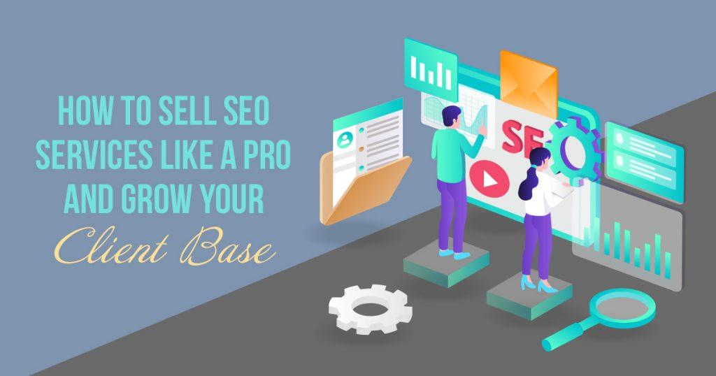 how to sell seo services