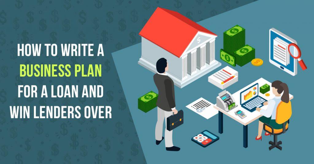 how to write a business plan for a loan