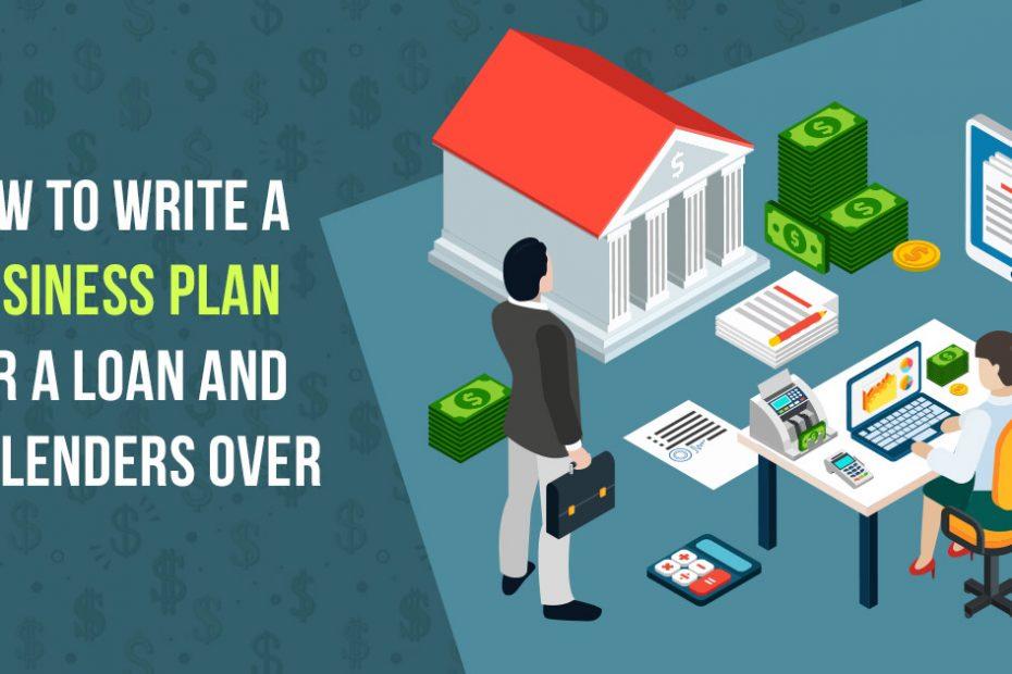 how to write a business plan for a loan