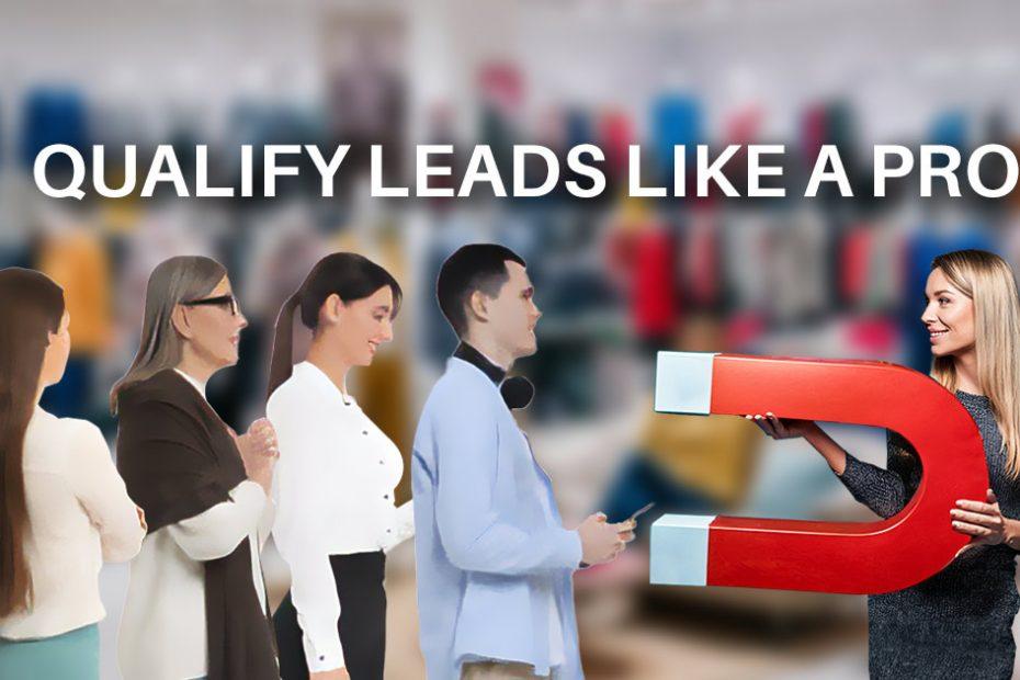 how to quality a lead