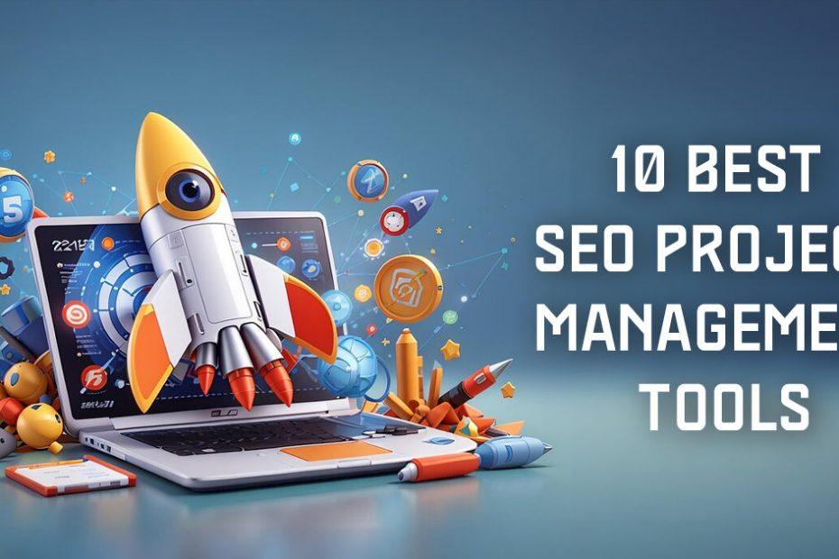 best seo project management