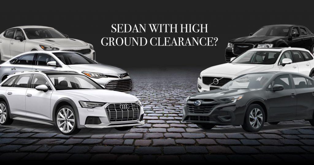 sedans with high ground clearance