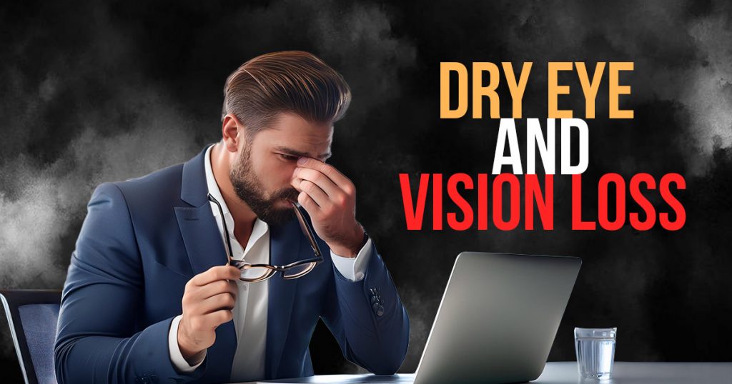 dry eye vision loss