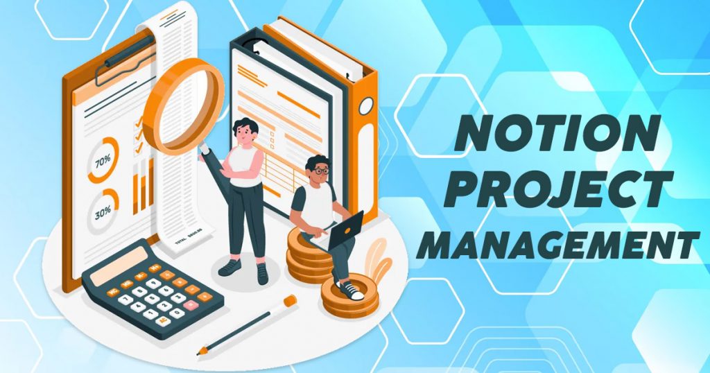 notion project management