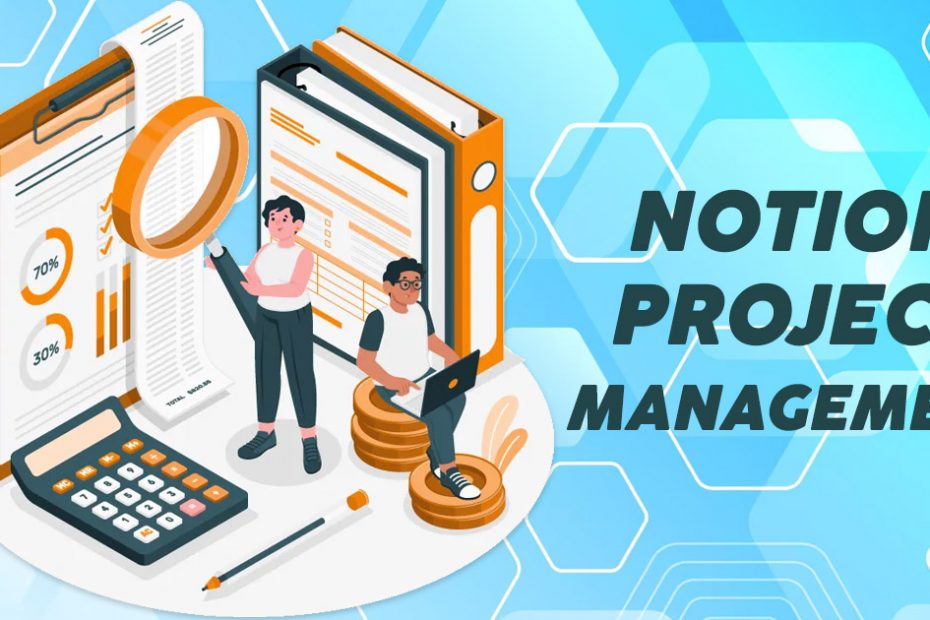 notion project management