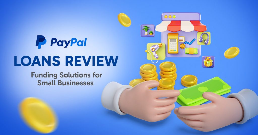 paypal business loan review