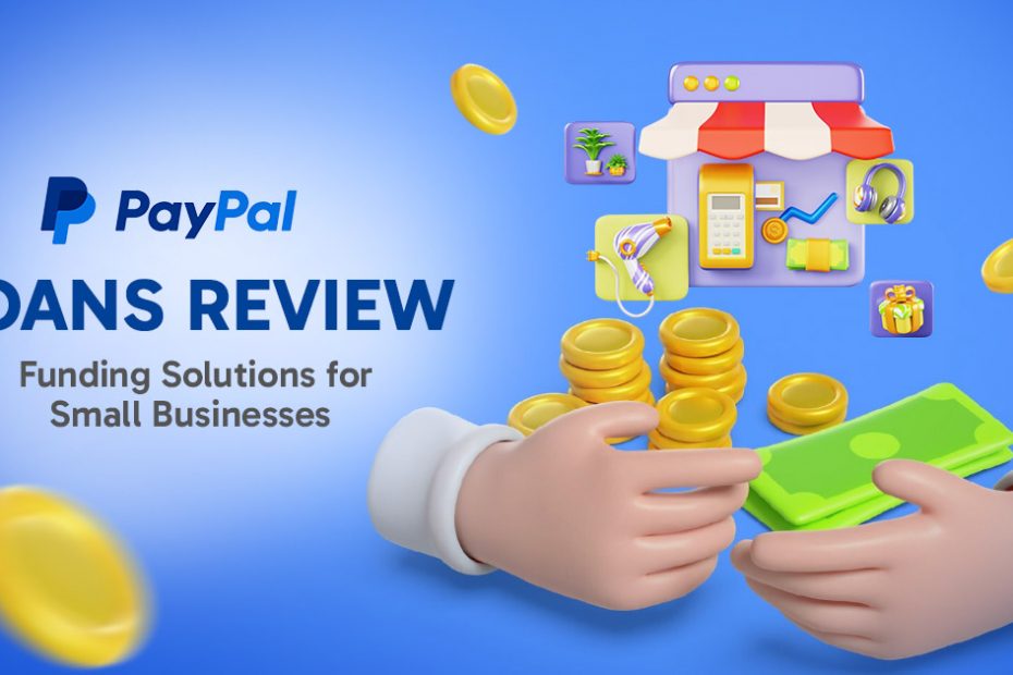 paypal business loan review