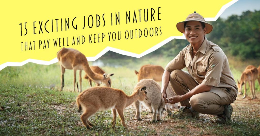 jobs in nature that pay well