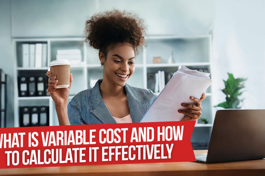 variable-cost-calculate-effectively