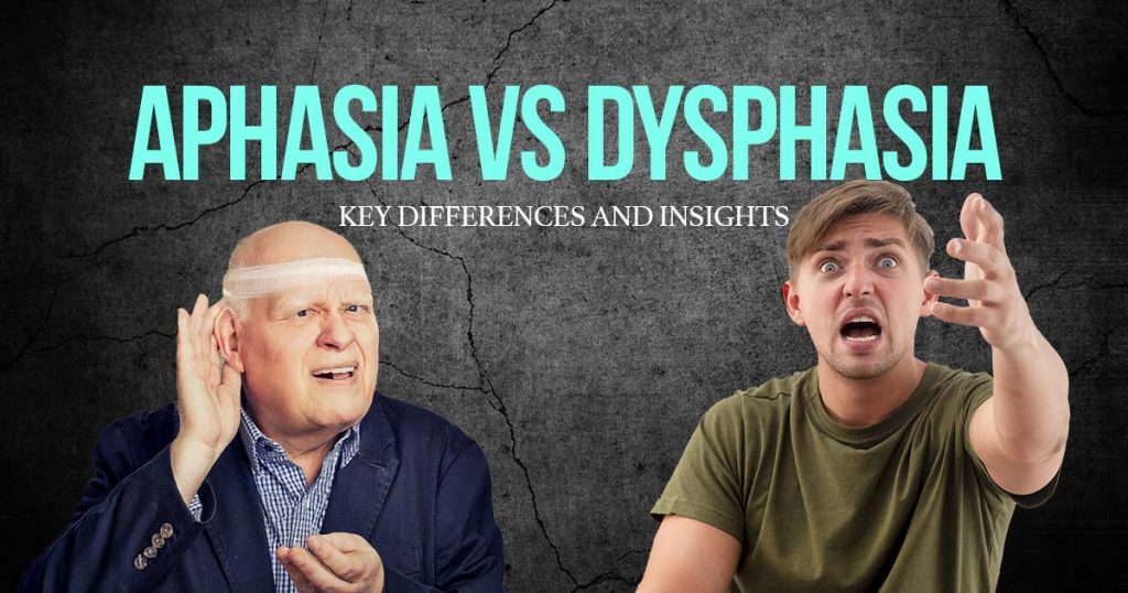 aphasia vs dysphasia