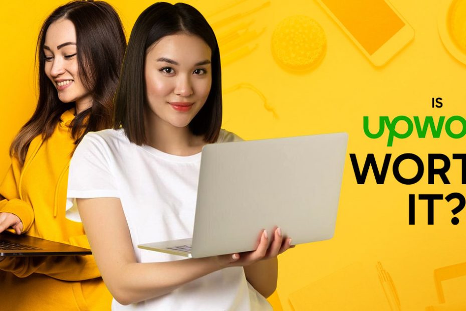 is-upwork-worth-it
