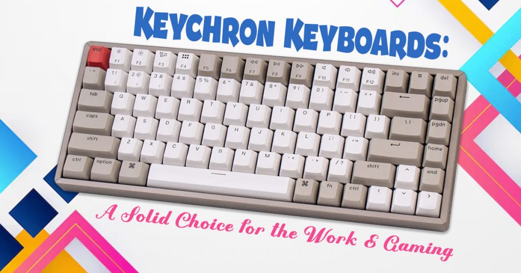 Are keychron keyboards good