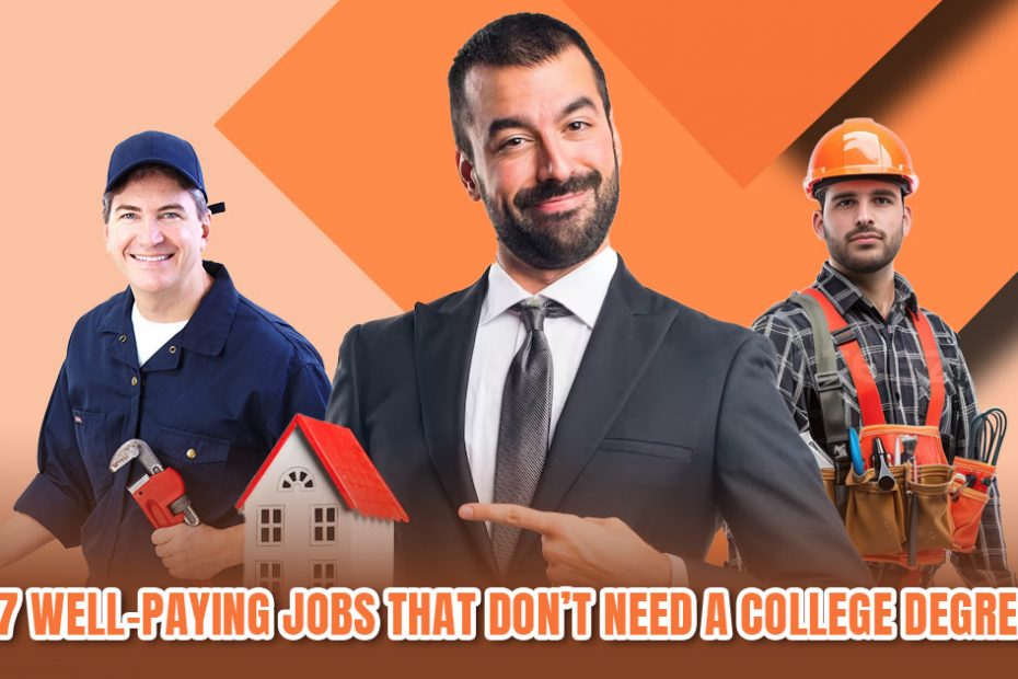 well-paying-jobs-no-degree