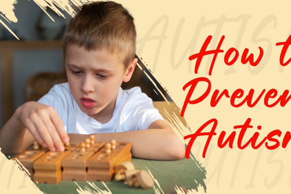how-to-prevent-autism
