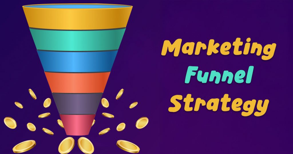 Do I need a marketing funnel