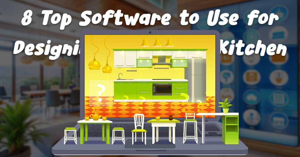 Best kitchen design software
