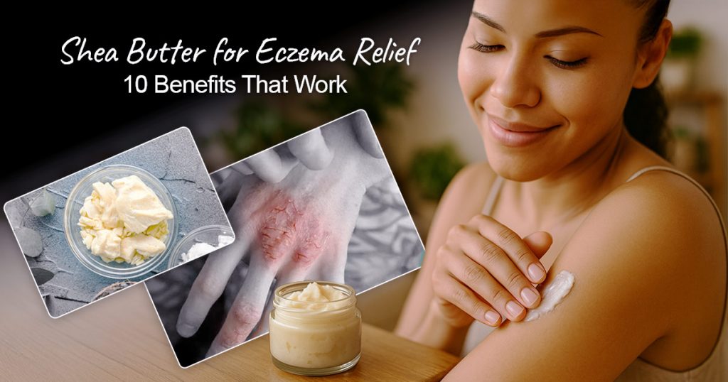 shea-butter-for-eczema