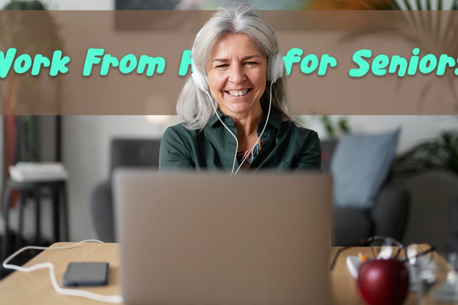 Remote jobs for seniors
