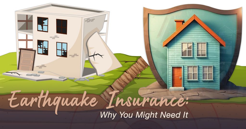 Is earthquake insurance worth it