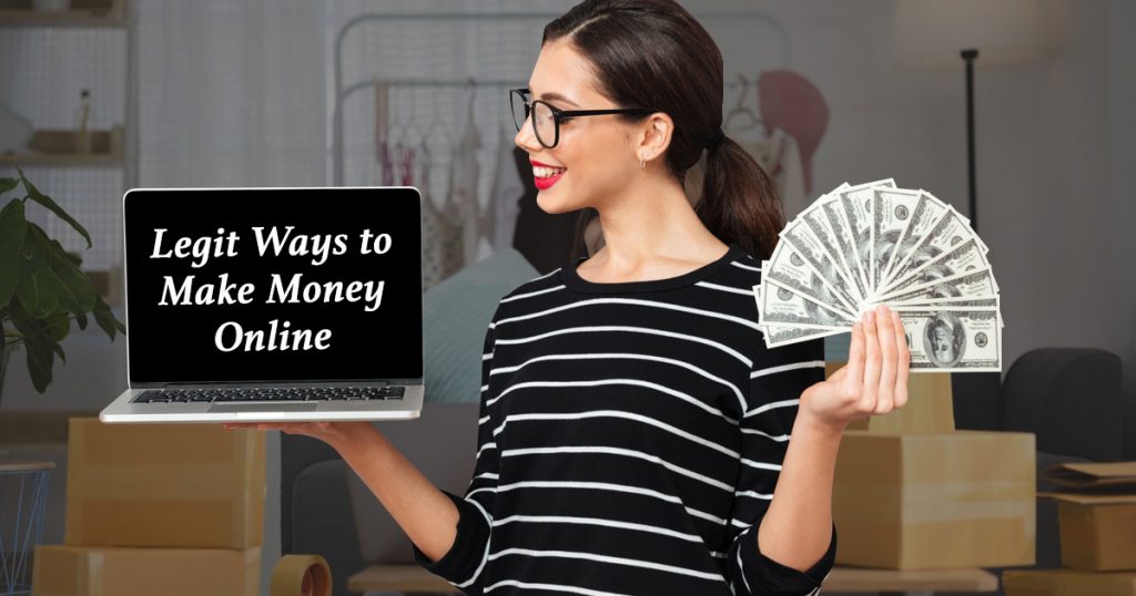 Legit ways to make money online
