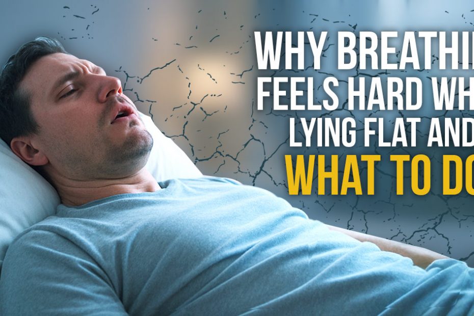 Difficulty breathing when lying down